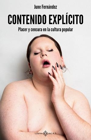 CONTENIDO EXPLÍCITO | 9791387839383 | FERNÁNDEZ, JUNE