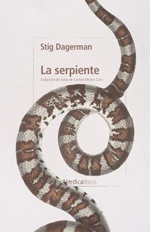 LA SERPIENTE | 9791387922474 | DAGERMAN, STIG