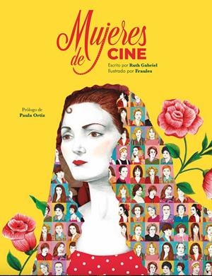 MUJERES DE CINE | 9788412756562 | GABRIEL, RUTH  / SANTOS, VANESSA