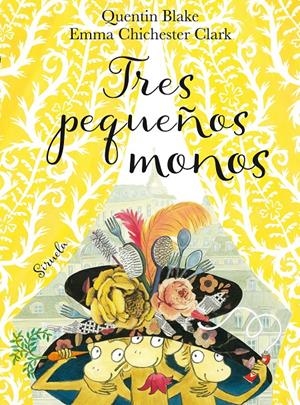 TRES PEQUEÑOS MONOS | 9788416964819 | BLAKE, QUENTIN / CHICHESTER CLARK, EMMA