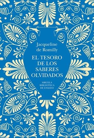 EL TESORO DE LOS SABERES OLVIDADOS | 9791387688981 | ROMILLY, JACQUELINE DE