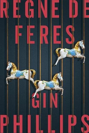 REGNE DE FERES | 9788416930074TA | PHILLIPS, GIN