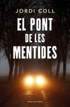 EL PONT DE LES MENTIDES | 9791387653767TA | COLL, JORDI