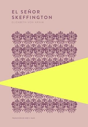 EL SEÑOR SKEFFINGTON | 9789992083185 | ARNIM, ELIZABETH VON