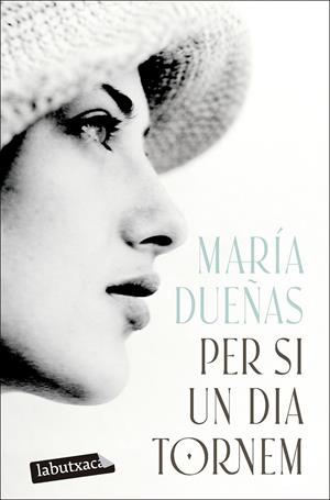 PER SI UN DIA TORNEM | 9791387802622 | DUEÑAS, MARÍA