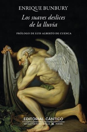LOS SUAVES DESLICES DE LA LLUVIA | 9788410288652 | BUNBURY, ENRIQUE