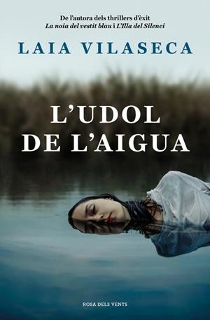 L'UDOL DE L'AIGUA | 9788410256774 | VILASECA, LAIA