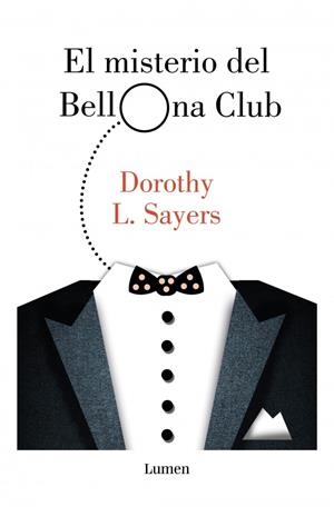 EL MISTERIO DEL BELLONA CLUB (SERIE LORD PETER WIMSEY) | 9788426432551 | SAYERS, DOROTHY L.
