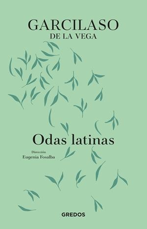 ODAS LATINAS | 9788424999537 | VEGA, GARCILASO DE LA