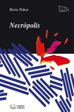 NECRÒPOLIS | 9788497791267TA | PAHOR, BORIS
