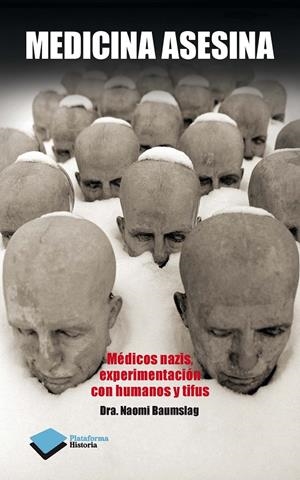 MEDICINA ASESINA | 9788415750703TA | BAUMSLAG, NAOMI