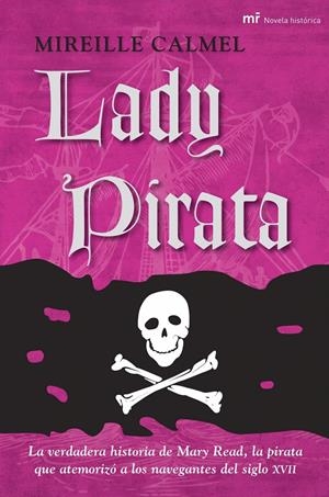 LADY PIRATA | 9788427034457TA | CALMEL, MIREILLE