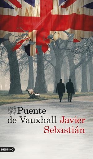 PUENTE DE VAUXHALL | 9788423347780TA | SEBASTIÁN, JAVIER