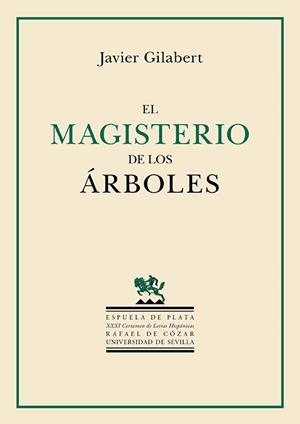 EL MAGISTERIO DE LOS ÁRBOLES | 9788419877772 | GILABERT, JAVIER