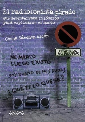 EL RADIOFONISTA PIRADO | 9788466705998 | SÁNCHEZ ALCÓN, JOSÉ MARÍA