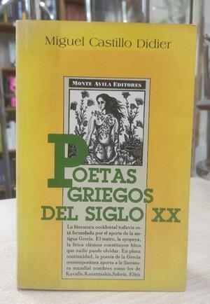 POETAS GRIEGOS DEL SIGLO XX | 050846SM | CASTILLO DIDIER, MIGUEL