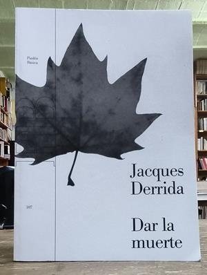 DAR LA MUERTE | 050863SM | DERRIDA, JACQUES