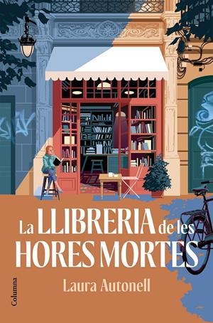 LA LLIBRERIA DE LES HORES MORTES | 9788466435147 | AUTONELL, LAURA