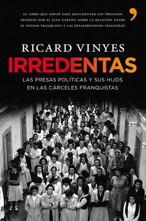 IRREDENTAS | 9788484608233TA | VINYES, RICARD