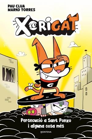 XORIGAT 2 - PERSECUCIÓ A SANT PONXO I ALGUNA COSA MÉS | 9791387724979 | CLUA, PAU