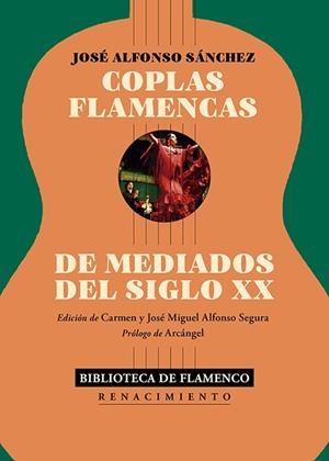 COPLAS FLAMENCAS DE MEDIADOS DEL SIGLO XX | 9791388381133 | ALFONSO SÁNCHEZ, JOSÉ