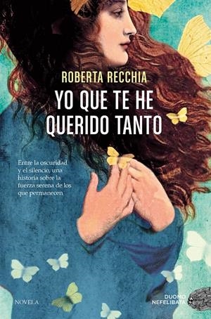 YO QUE TE HE QUERIDO TANTO | 9791387574666 | RECCHIA, ROBERTA