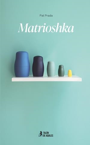 MATRIOSHKA | 9791388344589 | PRADA, PAT