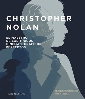 CHRISTOPHER NOLAN. NUEVA EDICIÓN ACTUALIZADA | 9788448045753 | NATHAN, IAN