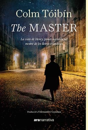 THE MASTER | 9788411731829 | TÓIBÍN, COLM