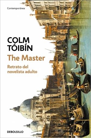 THE MASTER | 9788466390842 | TÓIBÍN, COLM