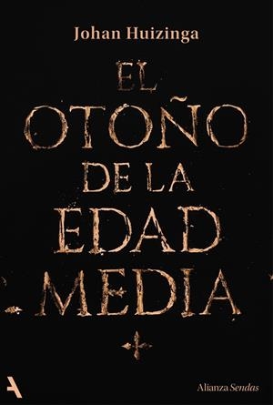 EL OTOÑO DE LA EDAD MEDIA | 9791370093105 | HUIZINGA, JOHAN