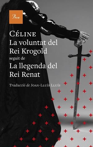 LA VOLUNTAT DEL REI KROGOLD | 9791388369131 | CÉLINE, LOUIS-FERDINAND