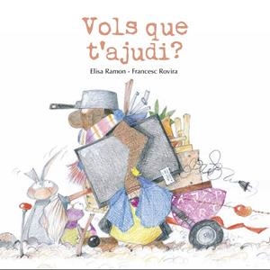 VOLS QUE T'AJUDI? | 9791399189469 | RAMON BOFARULL, ELISA / ROVIRA JARQUE, FRANCESC