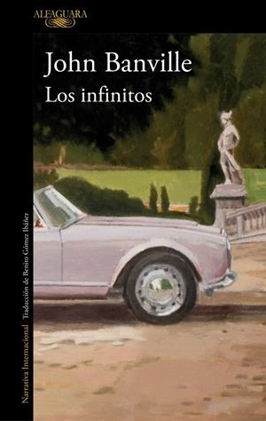 LOS INFINITOS | 9788420479323 | BANVILLE, JOHN