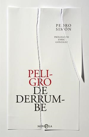 PELIGRO DE DERRUMBE | 9788490602812TA | SIMÓN, PEDRO