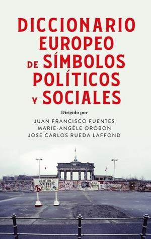 DICCIONARIO EUROPEO DE SÍMBOLOS POLÍTICOS Y SOCIALES | 9788430628650 | AAVV