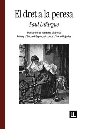 EL DRET A LA PERESA | 9791399244601 | LAFARGUE, PAUL