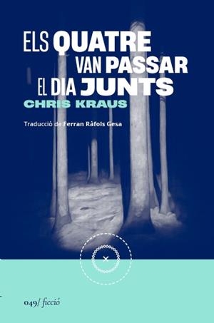 ELS QUATRE VAN PASSAR EL DIA JUNTS | 9788419059666 | KRAUS, CHRIS