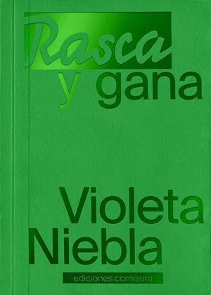 RASCA Y GANA | 9788409877218 | NIEBLA, VIOLETA