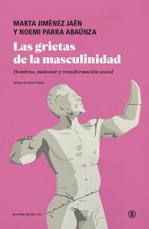 LAS GRIETAS DE LA MASCULINIDAD | 9791387639846 | PARRA, NOEMI/JIMÉNEZ JAÉN, MARTA ESTHER