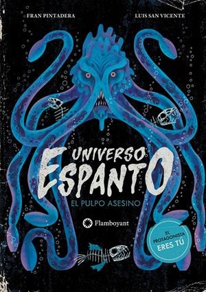 UNIVERSO ESPANTO. EL PULPO ASESINO | 9791387614218 | PINTADERA, FRAN
