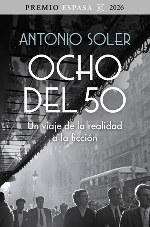 OCHO DEL 50 | 9788467083781 | SOLER, ANTONIO